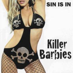 Killer Barbies : Sin Is in